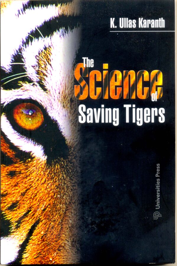 The Science of Saving Tiger- A book